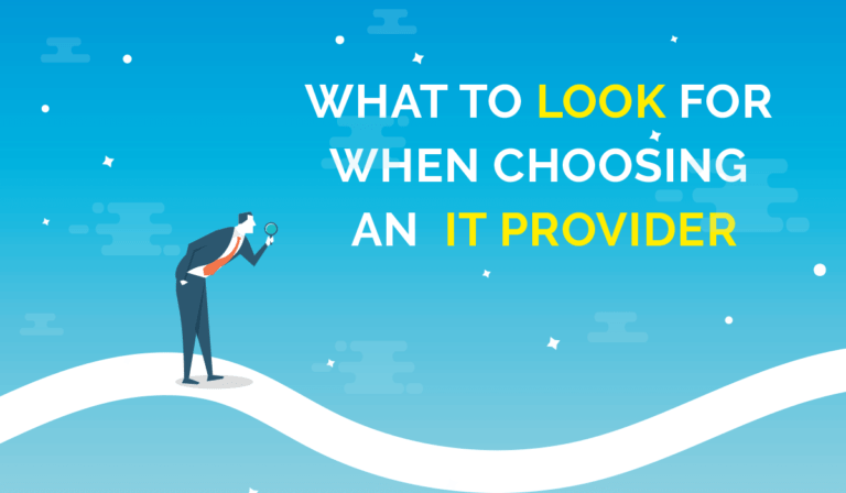 [Checklist] What to look for when choosing an Outsourced IT Provider
