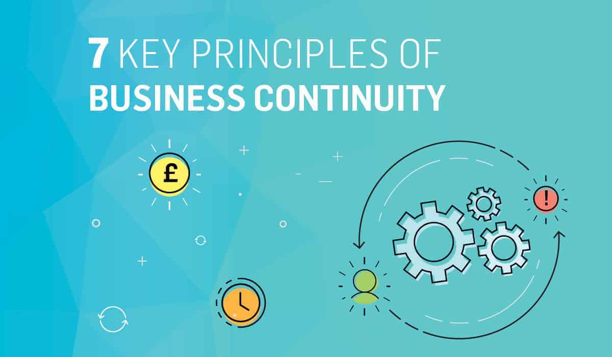 7 key principles of business continuity for business